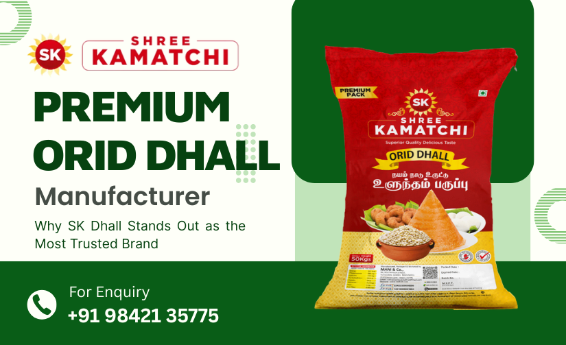Premium Orid Dhall Manufacturer in India
